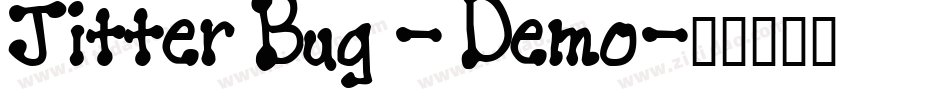 Jitter Bug - Demo字体转换